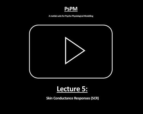 PsPM Lecture 5